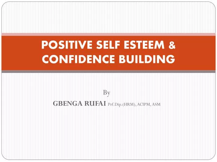 positive self esteem confidence building