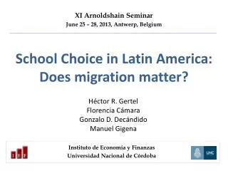 School Choice in Latin America: Does migration matter?