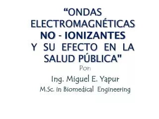 ondas electromagn ticas no ionizantes y su efecto en la salud p blica