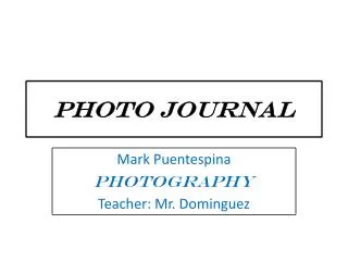 PHOTO JOURNAL