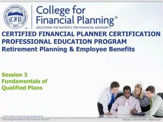 Session 3 Fundamentals of Qualified Plans