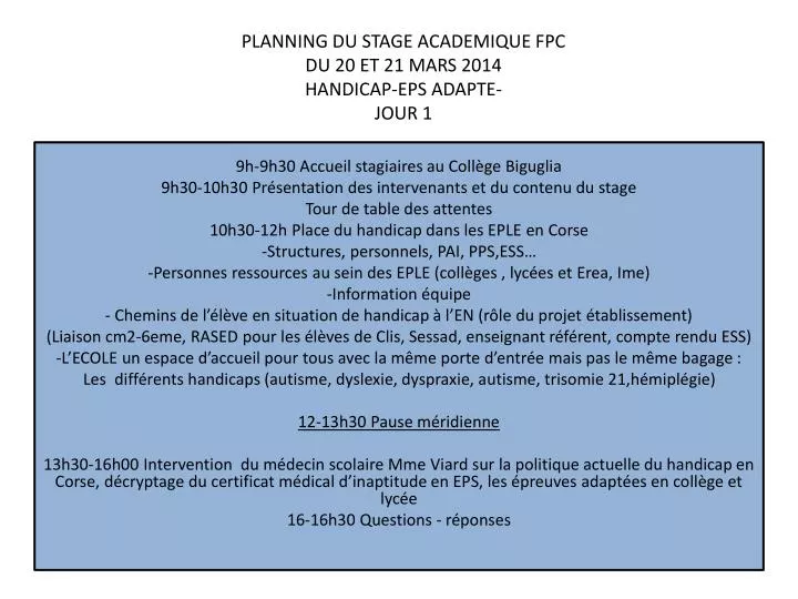 planning du stage academique fpc du 20 et 21 mars 2014 handicap eps adapte jour 1