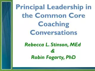 Principal Leadership in the Common Core Coaching Conversations