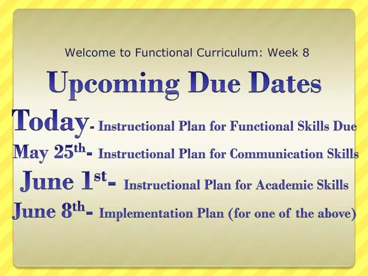 welcome to functional curriculum week 8