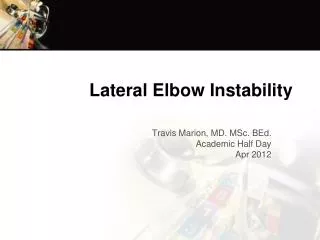 Lateral Elbow Instability