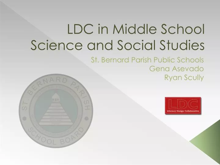 ldc in middle school science and social studies