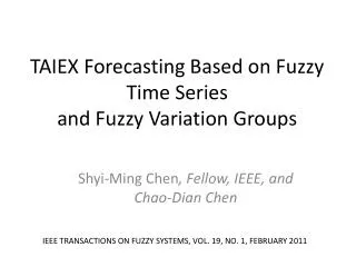 TAIEX Forecasting Based on Fuzzy Time Series and Fuzzy Variation Groups