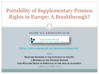Portability of Supplementary Pension Rights in Europe: A Breakthrough?