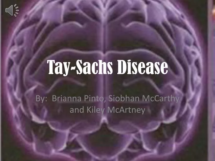 tay sachs disease