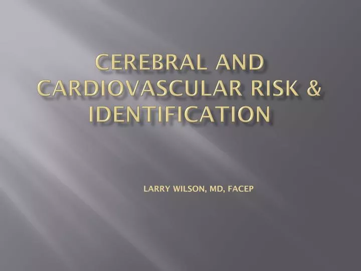 cerebral and cardiovascular risk identification