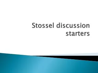 Stossel discussion starters