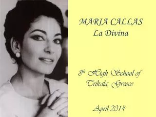 MARIA CALLAS La Divina