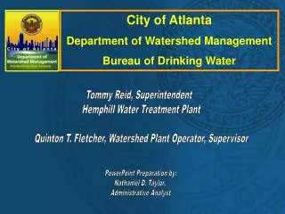 City of Atlanta Department of Watershed Management Bureau of Drinking Water