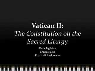 Vatican II: The Constitution on the Sacred Liturgy