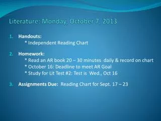 Literature: Monday , October 7, 2013