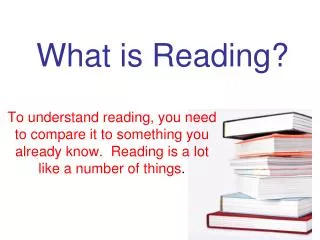 What is Reading?