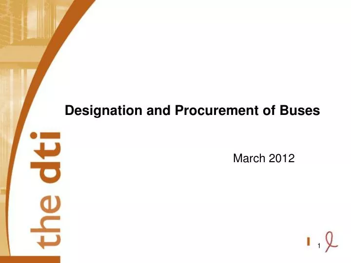 designation and procurement of buses