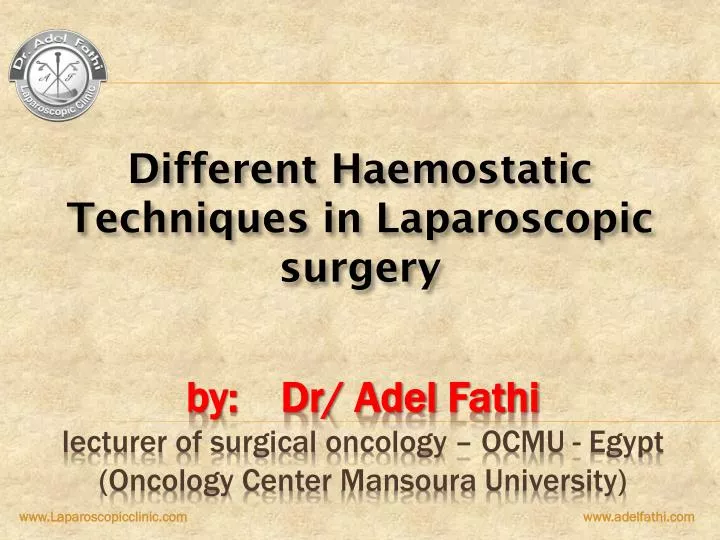 different haemostatic techniques in laparoscopic surgery