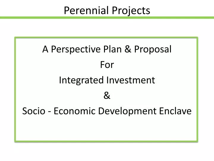 perennial projects