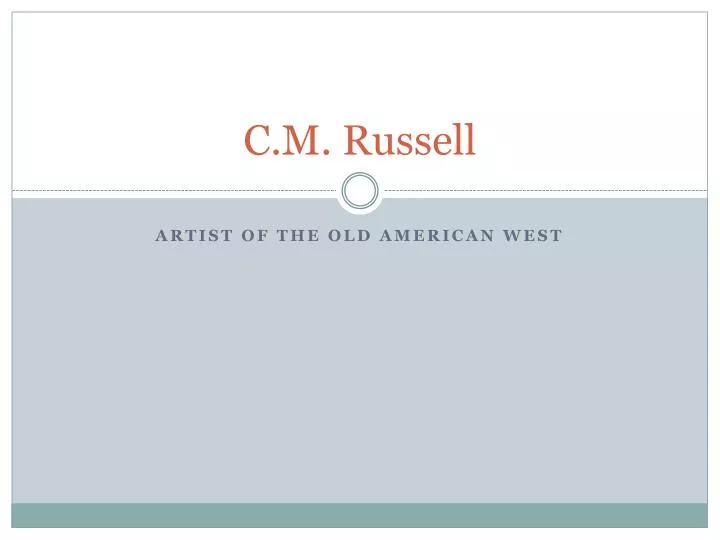 c m russell