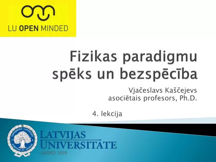 fizikas paradigmu sp ks un bezsp c ba