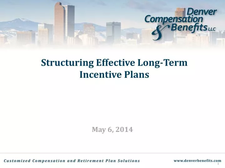 structuring effective long term incentive plans