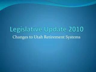 Legislative Update 2010