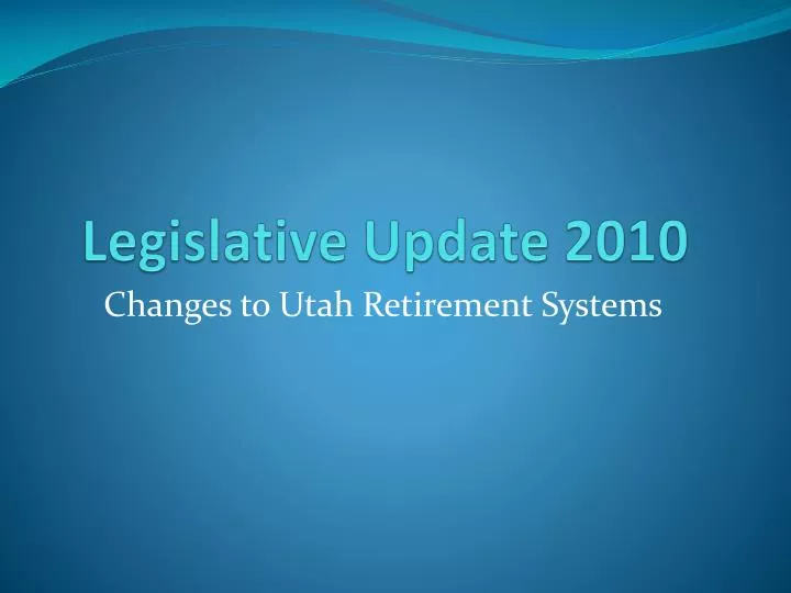 legislative update 2010