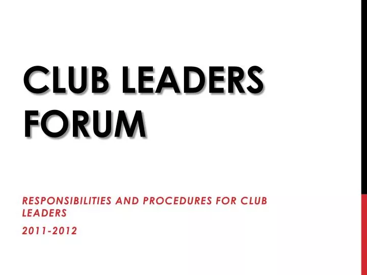 club leaders forum