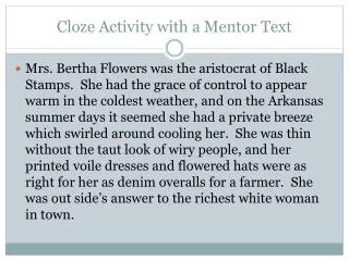 Cloze Activity with a Mentor Text