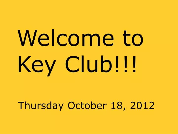 welcome to key club