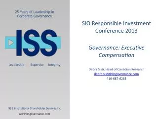 SIO Responsible Investment Conference 2013 Governance: Executive Compensation