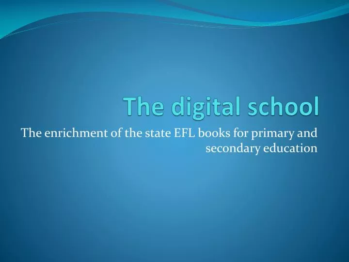 the digital school