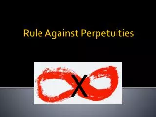 Rule Against Perpetuities