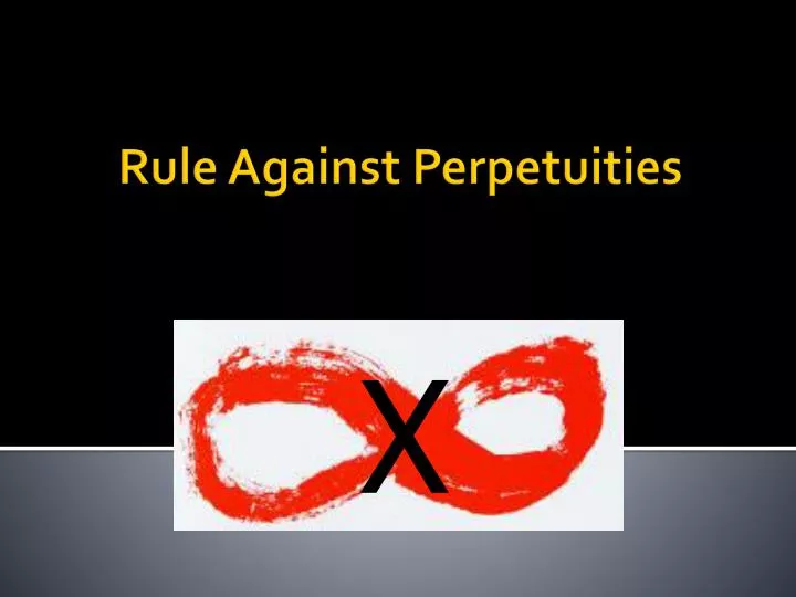rule against perpetuities