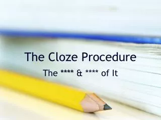 The Cloze Procedure