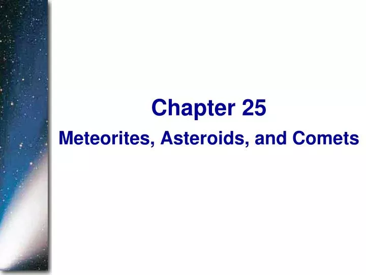 meteorites asteroids and comets