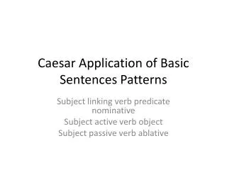 Caesar Application of Basic Sentences Patterns
