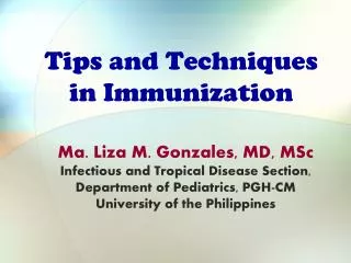 Tips and Techniques in Immunization