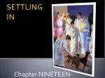 SETTLING IN - slide 1