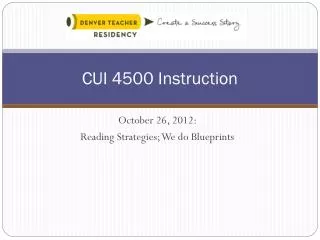 CUI 4500 Instruction