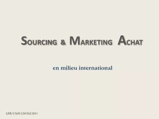 s ourcing m arketing a chat