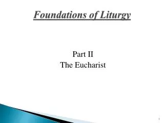 Foundations of Liturgy