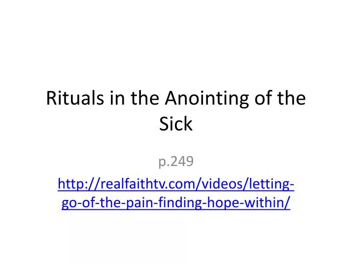 rituals in the anointing of the sick