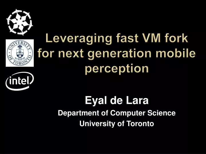 leveraging fast vm fork for next generation mobile perception