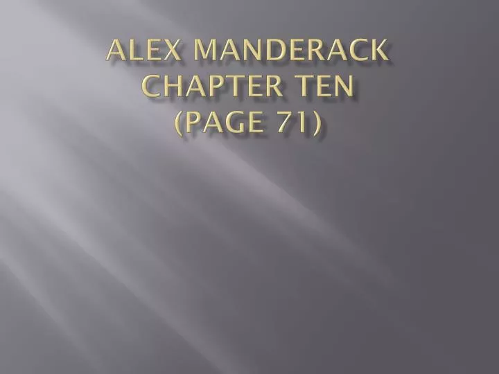 alex manderack chapter ten page 71