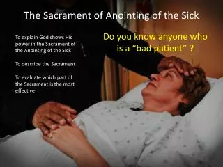 The Sacrament of Anointing of the Sick