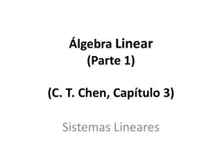 lgebra linear parte 1 c t chen cap tulo 3