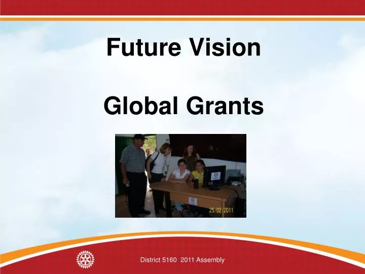 future vision global grants