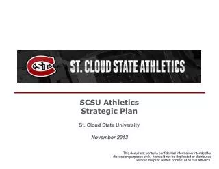 SCSU Athletics Strategic Plan St. Cloud State University November 2013